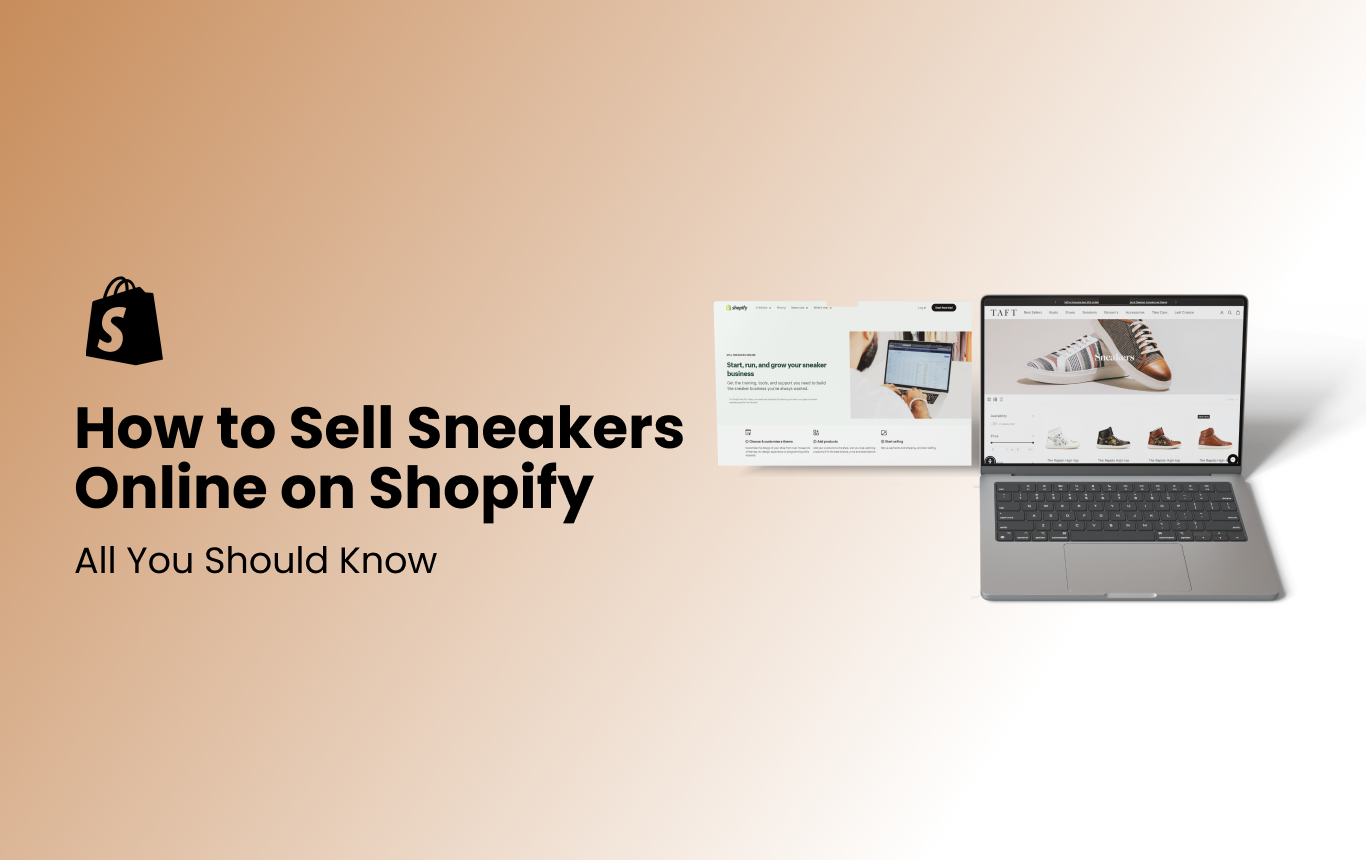 How To Sell Sneakers Online On Shopify - Complete Guide