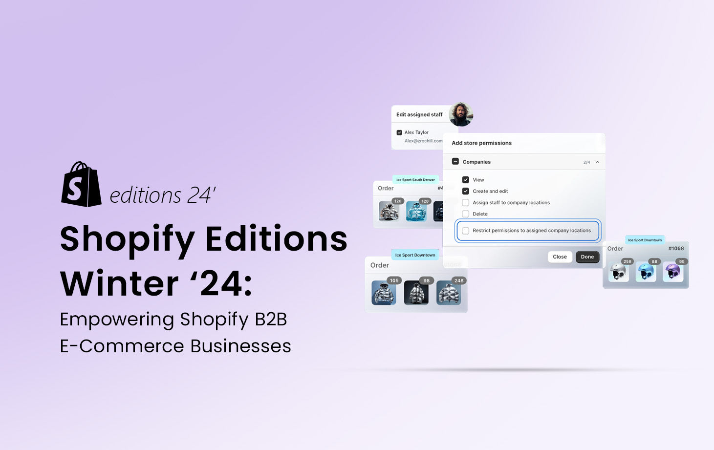 Shopify Editions Winter ‘24: Empowering Shopify B2B E-Commerce Businesses