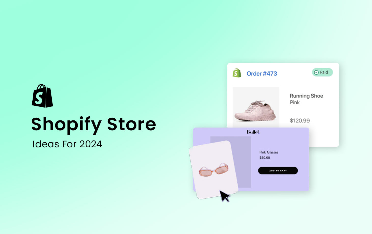 Shopify Store Ideas For 2024 Comprehensive Guide SANOMADS