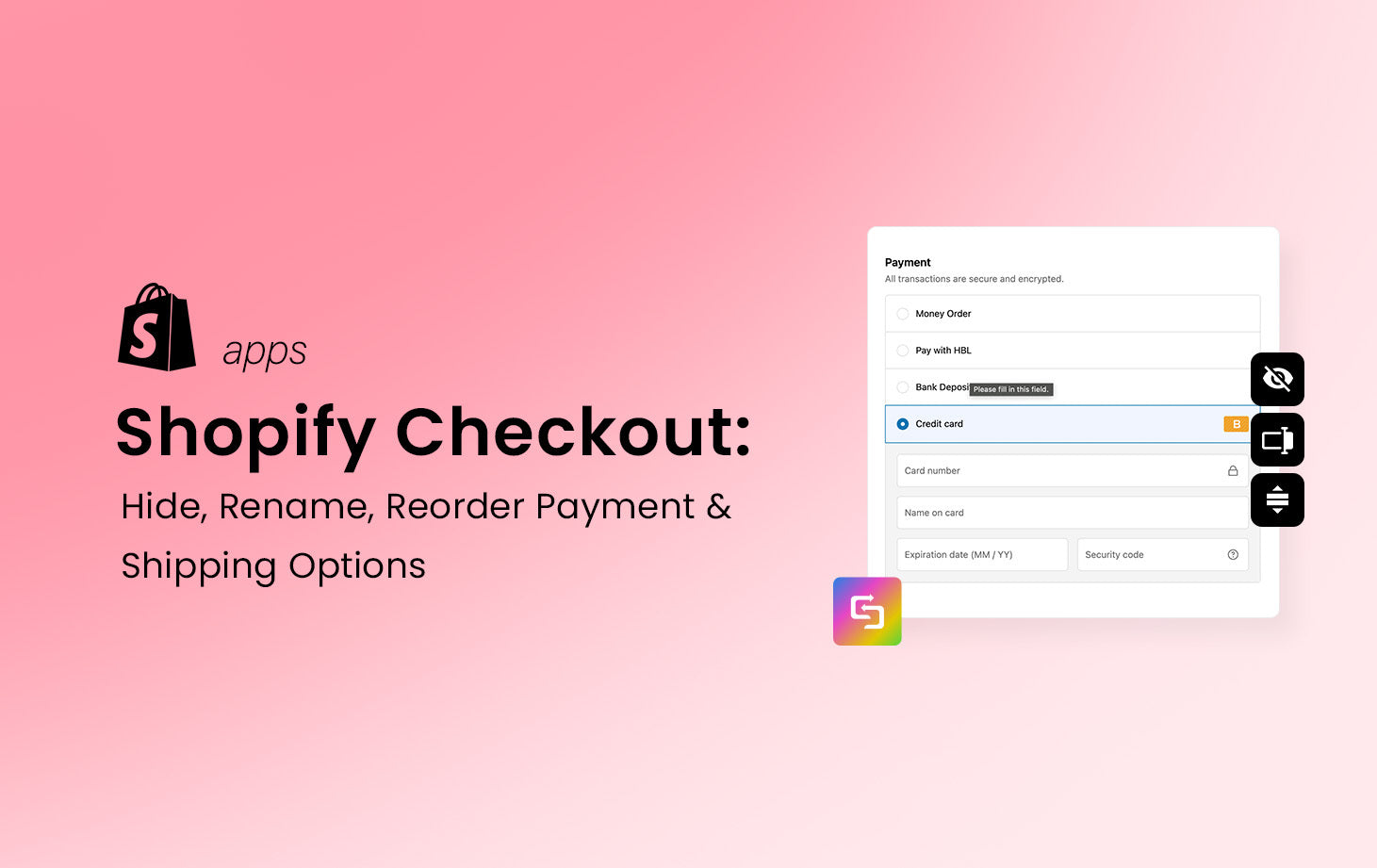 Shopify Checkout: Hide, Rename, Reorder Payment & Delivery Options