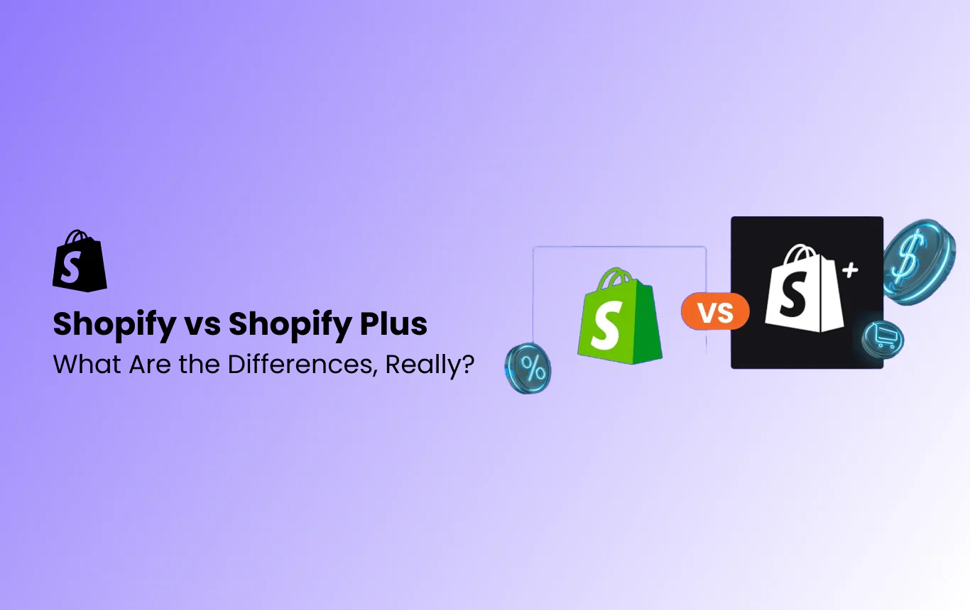 Shopify vs Shopify Plus: What Are the Differences, Really?