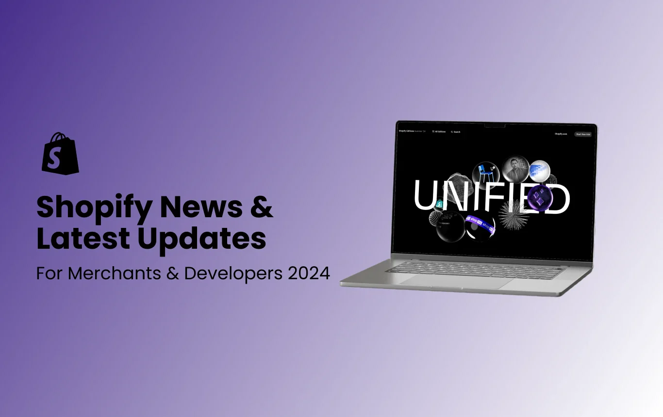 Shopify News & Latest Updates For Merchants & Developers 2024 – SANOMADS