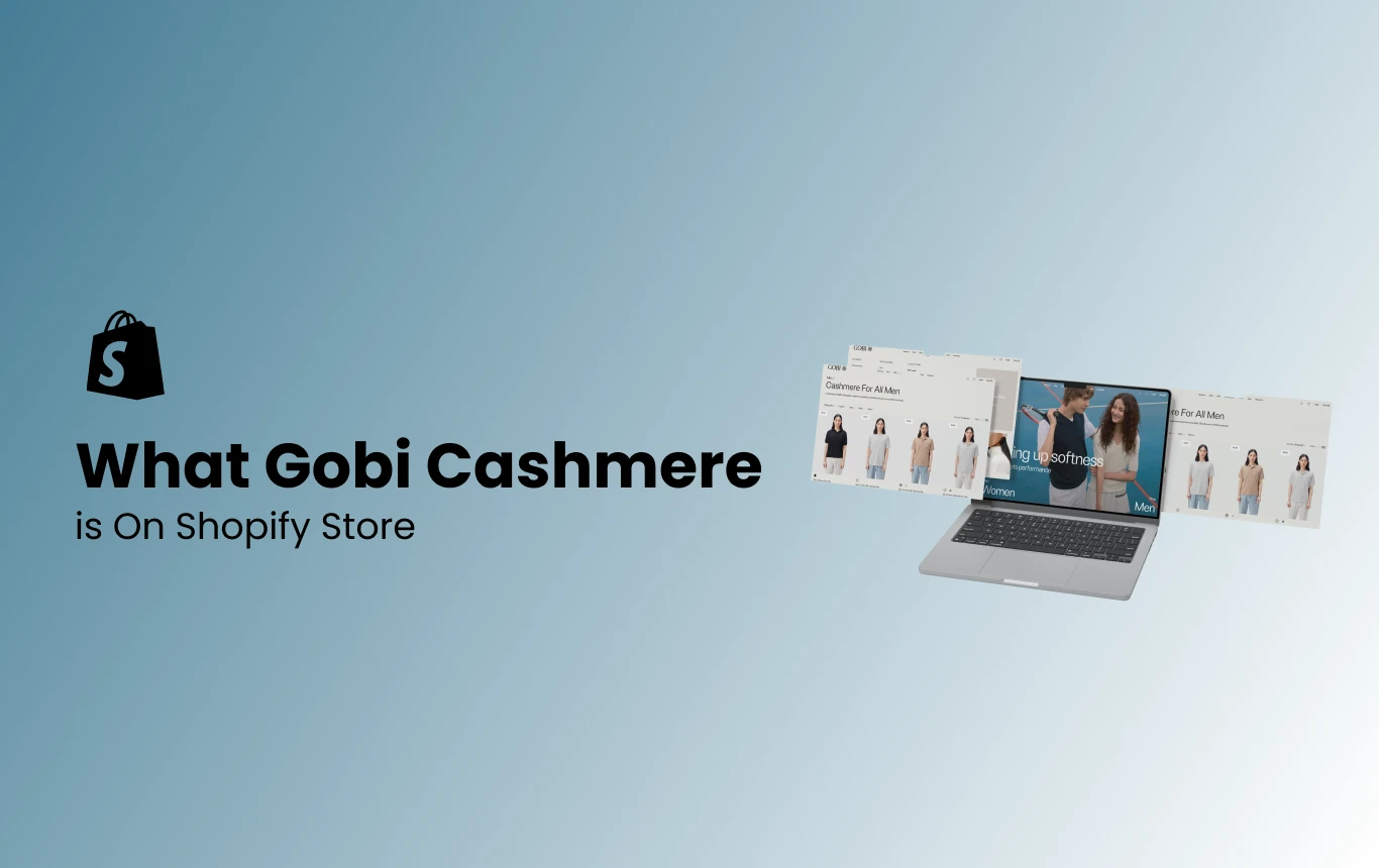 What Gobi Cashmere is on Shopify - SANOMADS