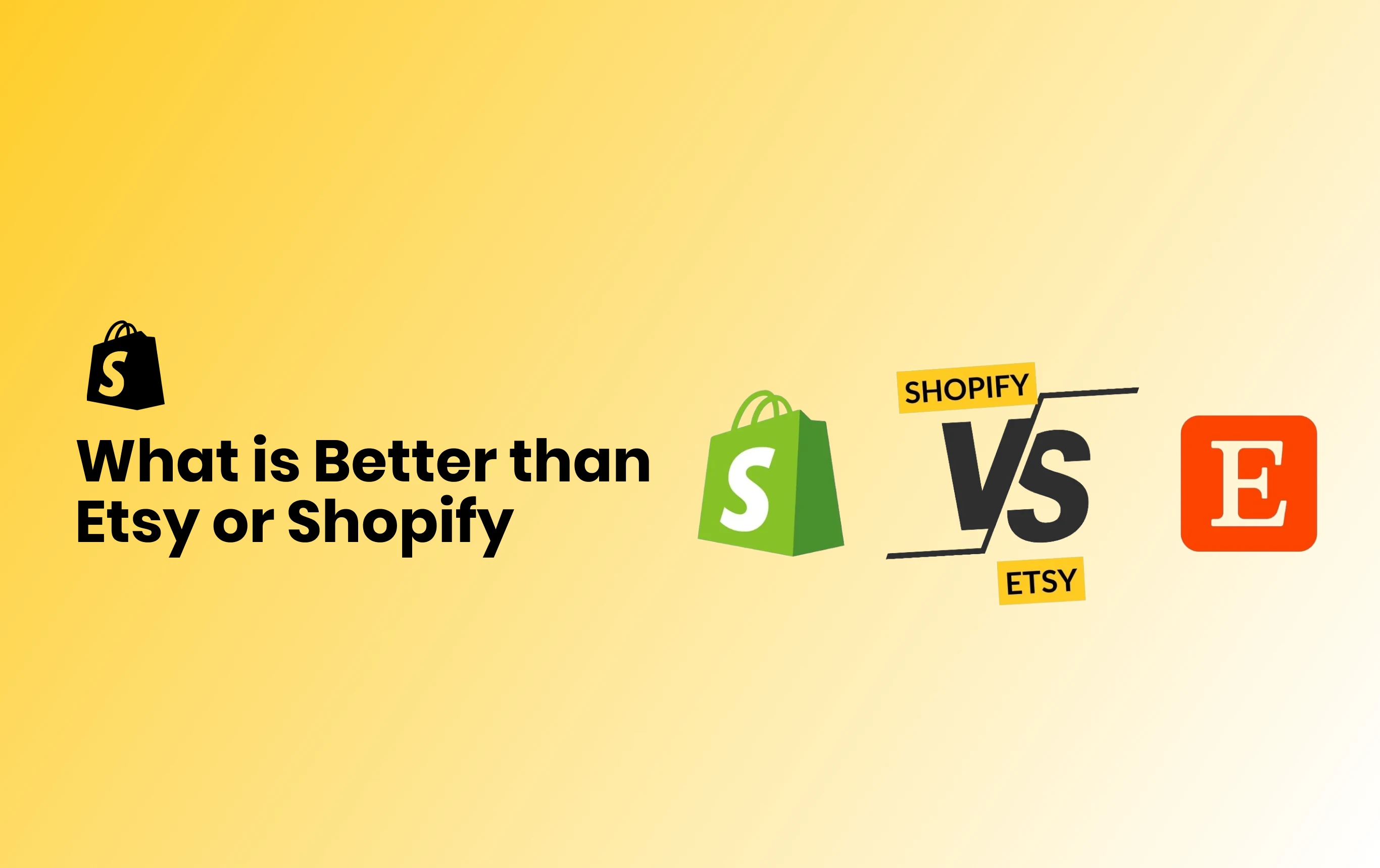 What is Better than Etsy or Shopify?